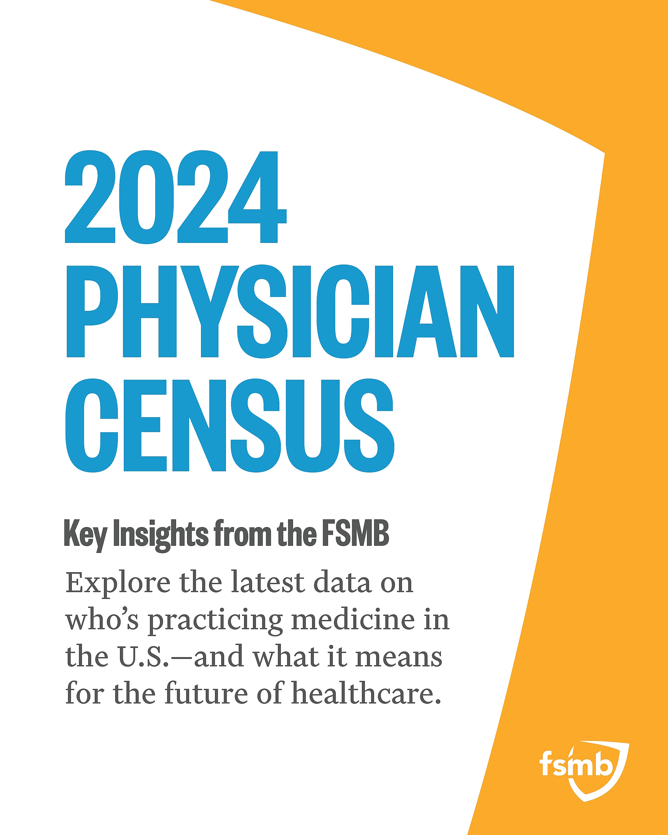 Key Insights from the FSMB